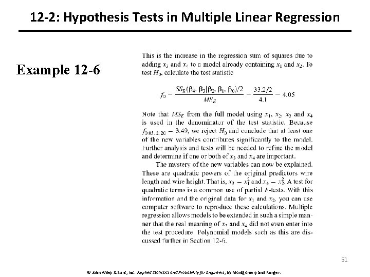 12 -2: Hypothesis Tests in Multiple Linear Regression Example 12 -6 51 © John