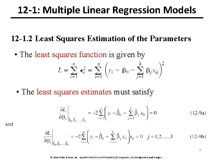 12 -1: Multiple Linear Regression Models 12 -1. 2 Least Squares Estimation of the
