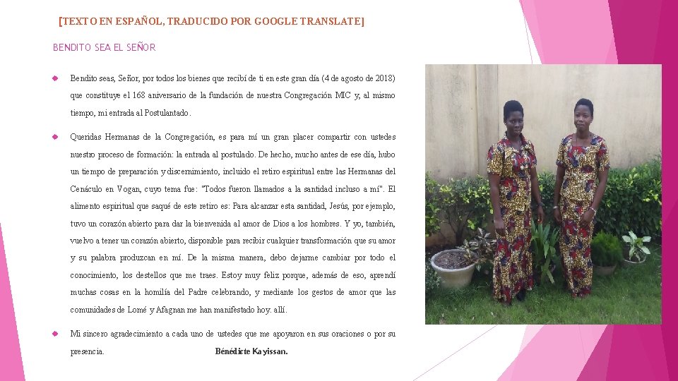 [TEXTO EN ESPAÑOL, TRADUCIDO POR GOOGLE TRANSLATE] BENDITO SEA EL SEÑOR Bendito seas, Señor,