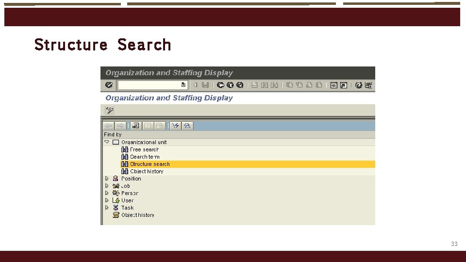 Structu re Search 33 