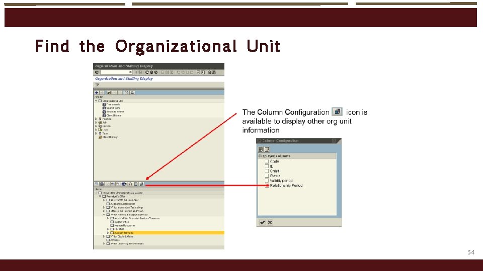 Find t he Organi zati onal Unit 34 