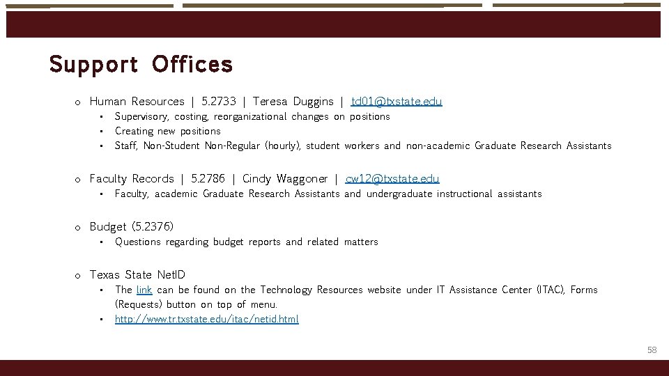 Supp ort Offices o Human Resources | 5. 2733 | Teresa Duggins | td