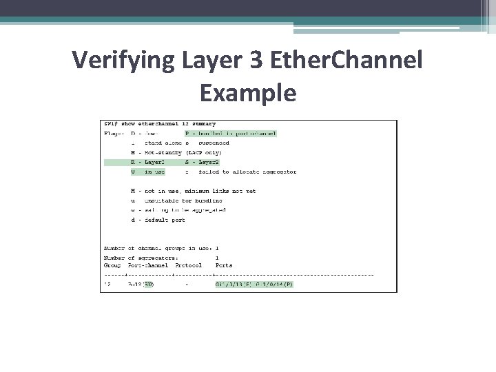 Verifying Layer 3 Ether. Channel Example 