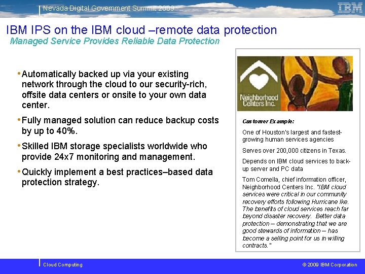 Nevada Digital Government Summit 2009 IBM IPS on the IBM cloud –remote data protection