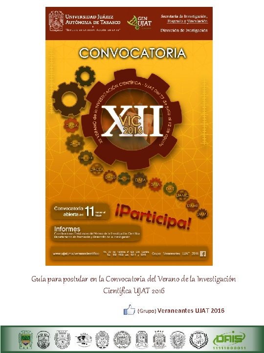 Guía para postular en la Convocatoria del Verano de la Investigación Científica UJAT 2016