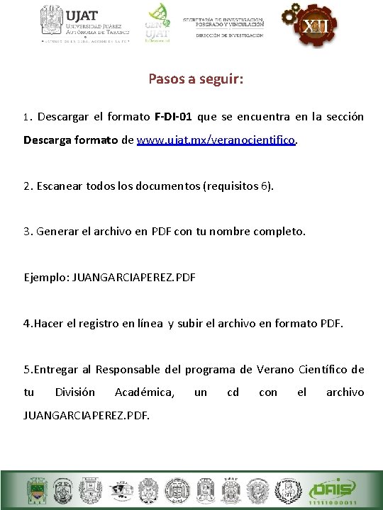 Pasos a seguir: 1. Descargar el formato F-DI-01 que se encuentra en la sección