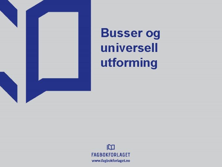 Busser og universell utforming 