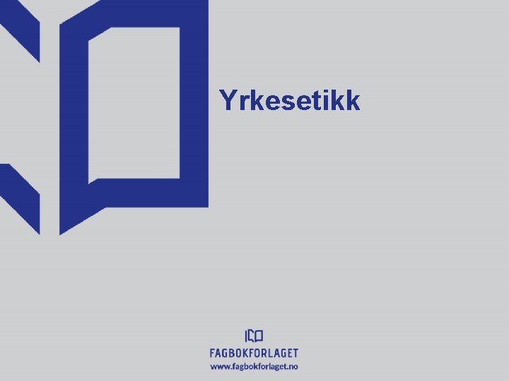 Yrkesetikk 