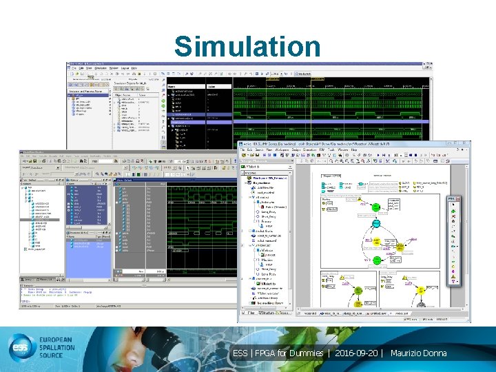 Simulation ESS | FPGA for Dummies | 2016 -09 -20 | Maurizio Donna 