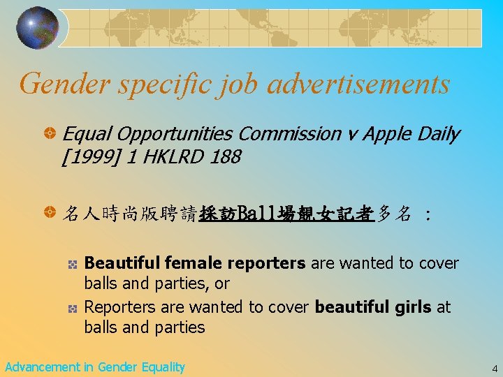 Gender specific job advertisements Equal Opportunities Commission v Apple Daily [1999] 1 HKLRD 188