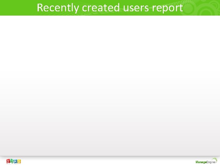 Recently created users report 