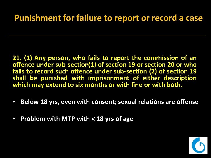 Punishment for failure to report or record a case 21. (1) Any person, who