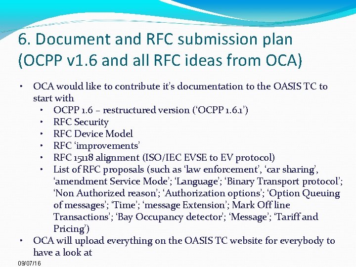 6. Document and RFC submission plan (OCPP v 1. 6 and all RFC ideas