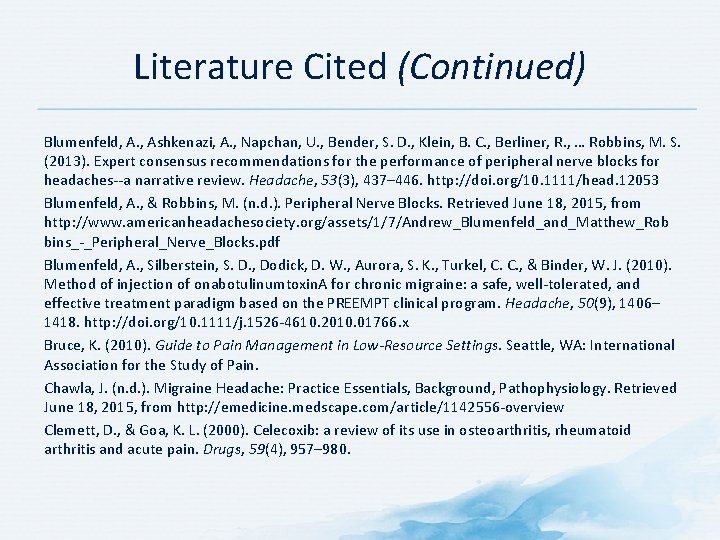 Literature Cited (Continued) Blumenfeld, A. , Ashkenazi, A. , Napchan, U. , Bender, S.