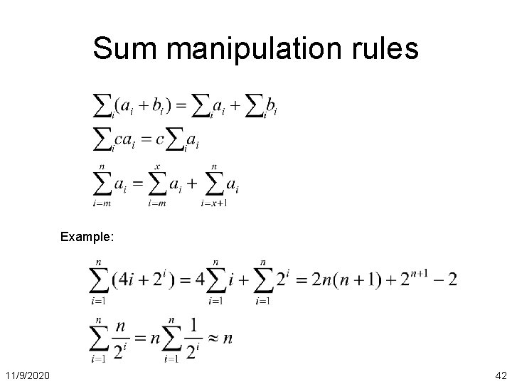 Sum manipulation rules Example: 11/9/2020 42 