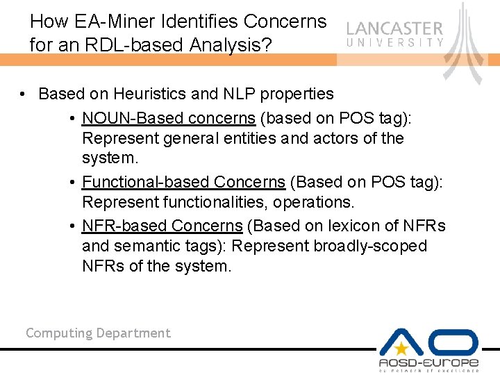 How EA-Miner Identifies Concerns for an RDL-based Analysis? • Based on Heuristics and NLP