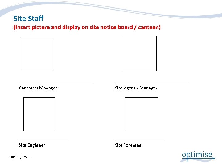 Site Staff (Insert picture and display on site notice board / canteen) ____________________ Contracts