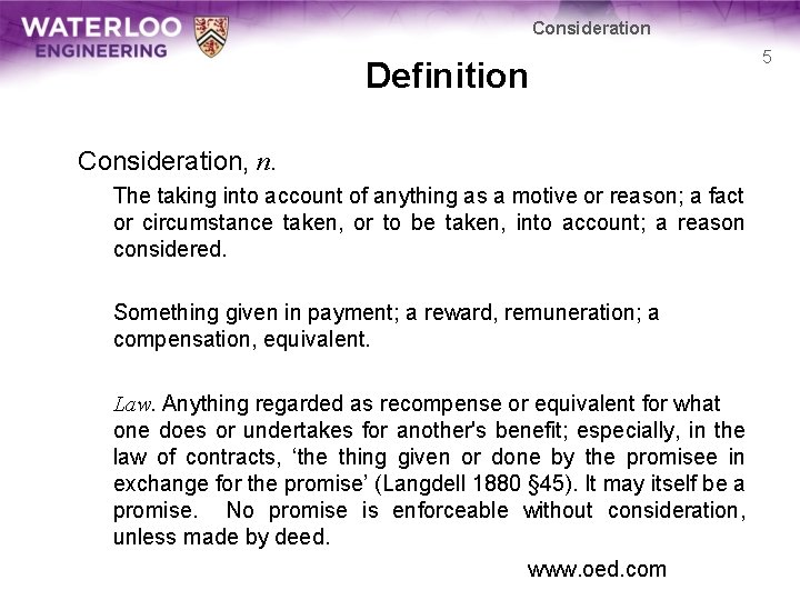 Consideration Definition Consideration, n. The taking into account of anything as a motive or