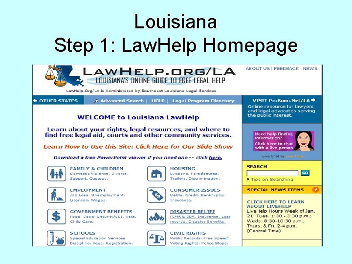 Louisiana Step 1: Law. Help Homepage 