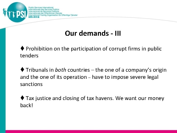 Our demands - III Prohibition on the participation of corrupt firms in public tenders