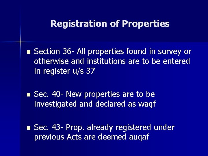 Registration of Properties n Section 36 - All properties found in survey or otherwise