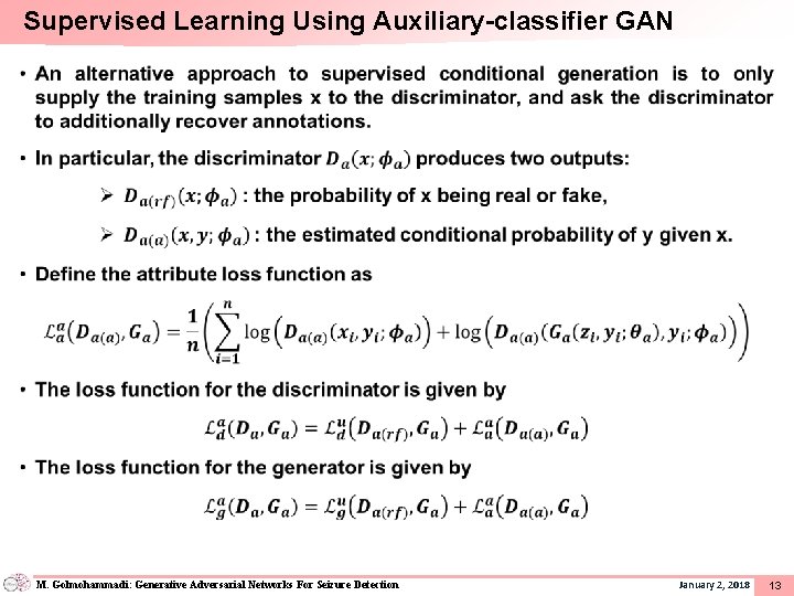 Supervised Learning Using Auxiliary-classifier GAN M. Golmohammadi: Generative Adversarial Networks For Seizure Detection January