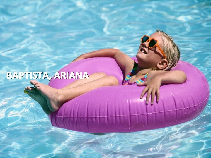 BAPTISTA, ARIANA 
