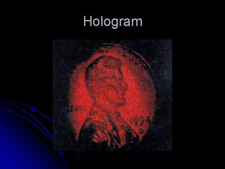 Hologram 