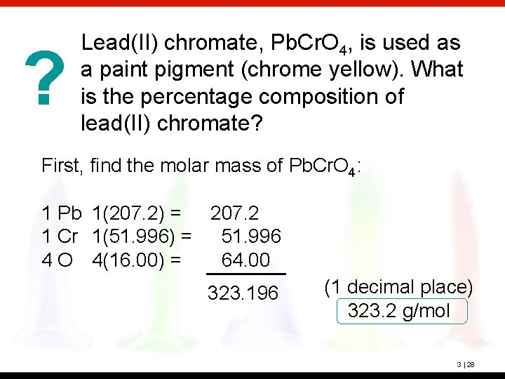 ? Lead(II) chromate, Pb. Cr. O 4, is used as a paint pigment (chrome