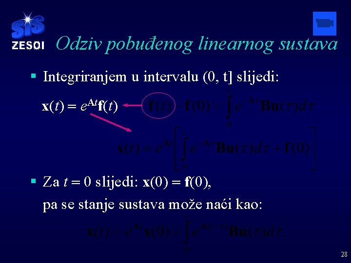 Odziv pobuđenog linearnog sustava § Integriranjem u intervalu (0, t] slijedi: x(t) = e.