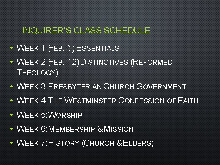 INQUIRER’S CLASS SCHEDULE • WEEK 1 (FEB. 5): ESSENTIALS • WEEK 2 (FEB. 12):