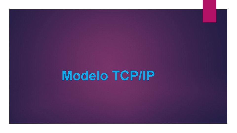 Modelo TCP/IP 