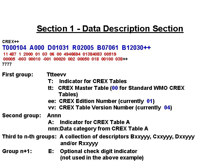 Section 1 - Data Description Section CREX++ T 000104 A 000 D 01031 R