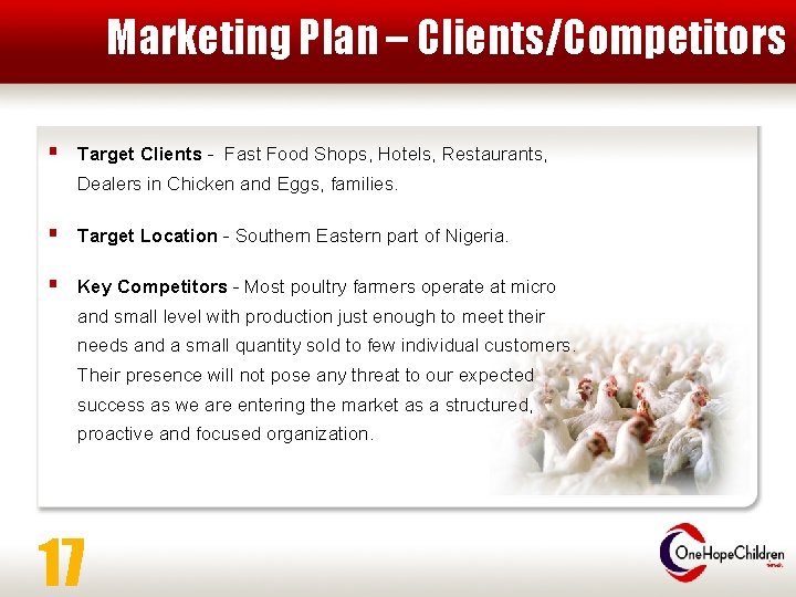 Marketing Plan – Clients/Competitors § Target Clients - Fast Food Shops, Hotels, Restaurants, Dealers