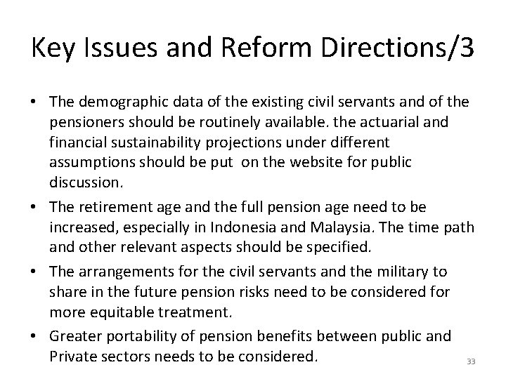 Key Issues and Reform Directions/3 • The demographic data of the existing civil servants