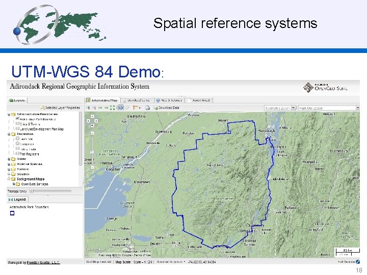  Spatial reference systems UTM-WGS 84 Demo: 18 