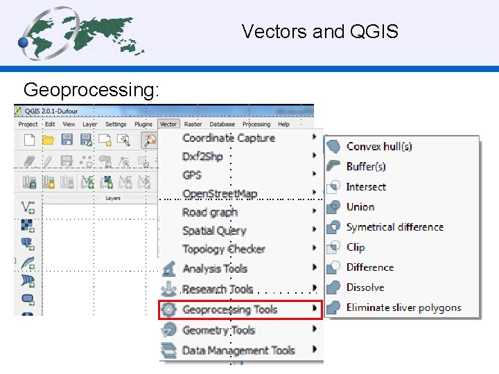  Vectors and QGIS Geoprocessing: 