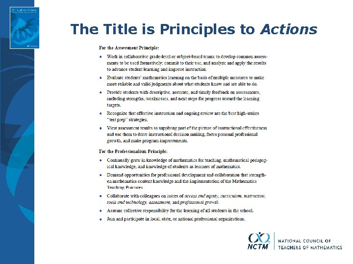 The Title is Principles to Actions 