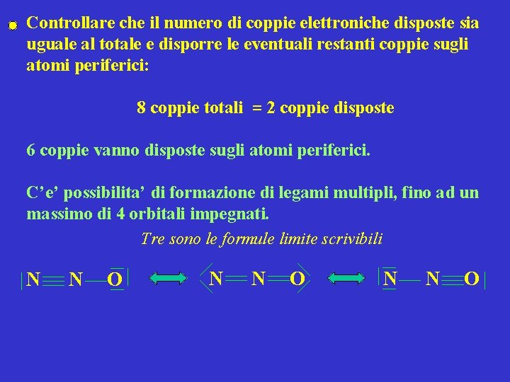 Controllare che il numero di coppie elettroniche disposte sia uguale al totale e disporre