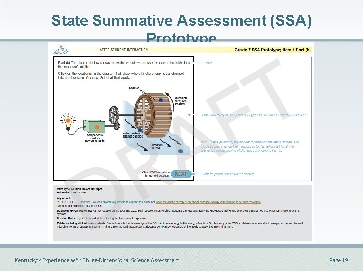 State Summative Assessment (SSA) Prototype Kentucky’s Experience with Three-Dimensional Science Assessment Page 19 State Summative Assessment (SSA) Prototype Kentucky’s Experience with Three-Dimensional Science Assessment Page 19