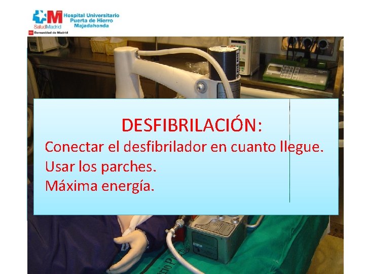  • RCP AVANZADA: – Compresiones: • Iniciar cuanto antes. • 100 -120 lpm.