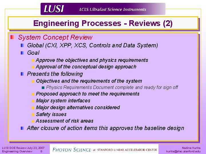 Engineering Processes - Reviews (2) System Concept Review Global (CXI, XPP, XCS, Controls and Engineering Processes - Reviews (2) System Concept Review Global (CXI, XPP, XCS, Controls and