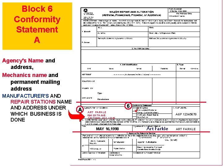 Block 6 Conformity Statement A Agency's Name and address, Mechanics name and permanent mailing