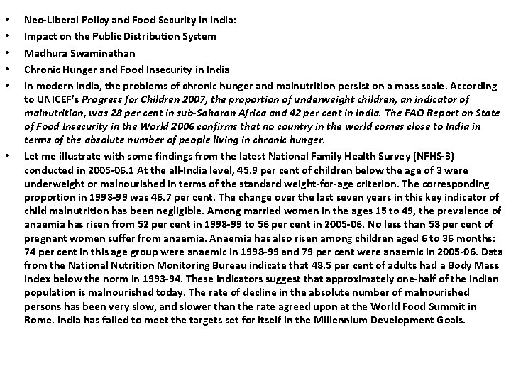  • • • Neo-Liberal Policy and Food Security in India: Impact on the