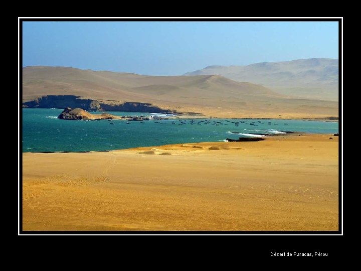 Désert de Paracas, Pérou 