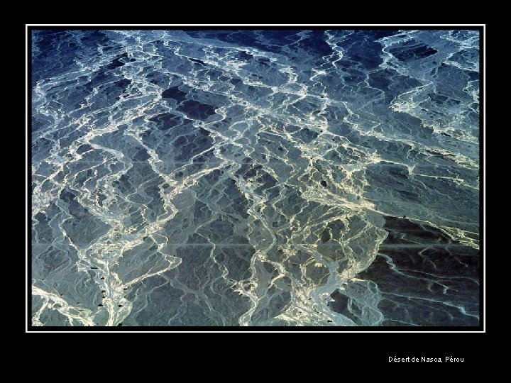 Désert de Nasca, Pérou 