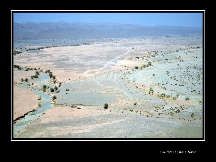 Guelmim Es Smara, Maroc 