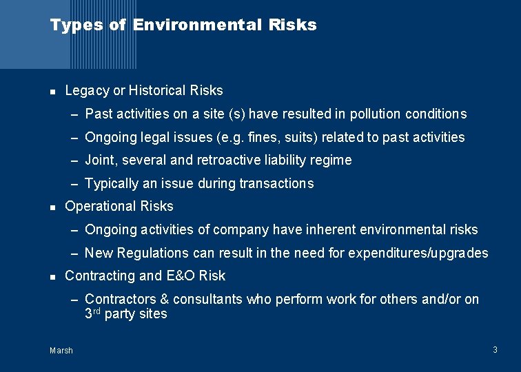 July 26 2006 Understanding and Managing Environmental Risks
