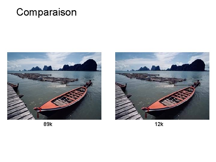 Comparaison 89 k 12 k 