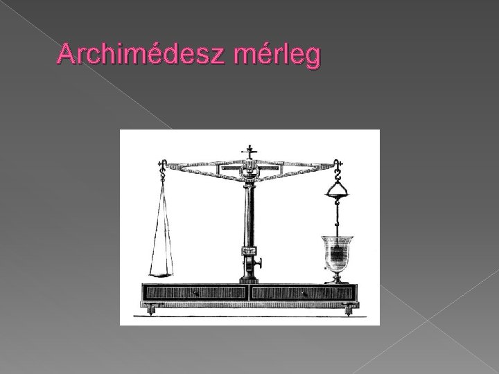 Archimédesz mérleg 